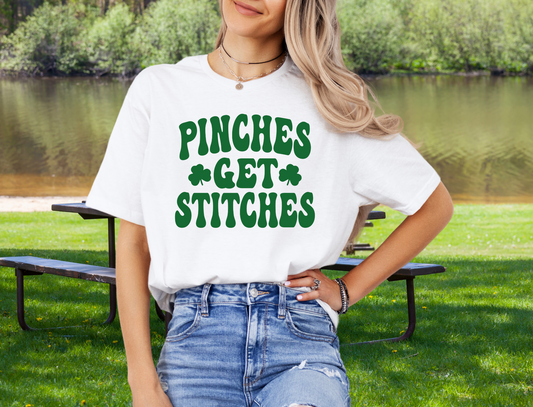 DTF - PINCHES GET STITCHES