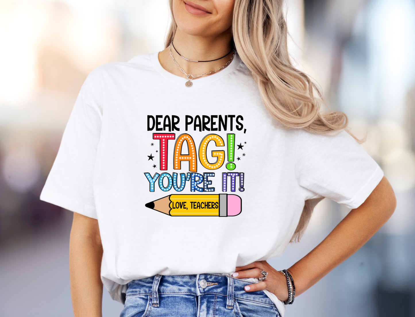 DTF - DEAR PARENTS TAG BRIGHT