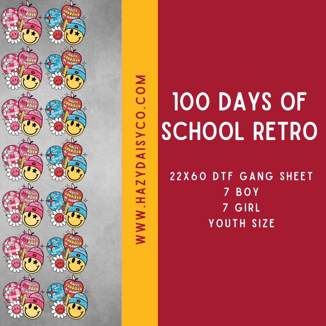 DTF PREMADE GANG SHEET - 100 DAYS OF SCHOOL RETRO