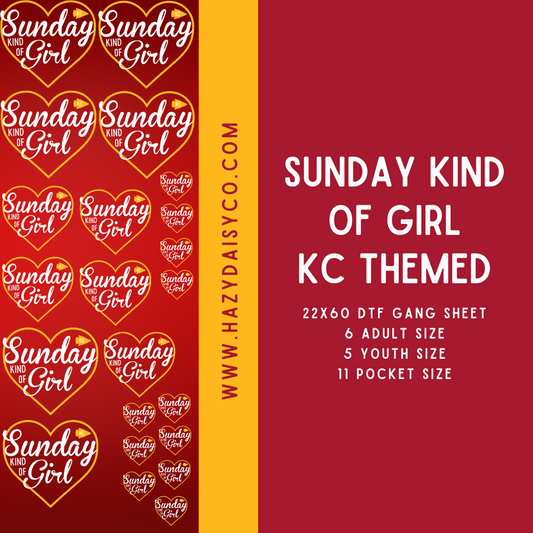 DTF PREMADE GANG SHEET - SUNDAY KIND OF GIRL KANSAS CITY THEMED