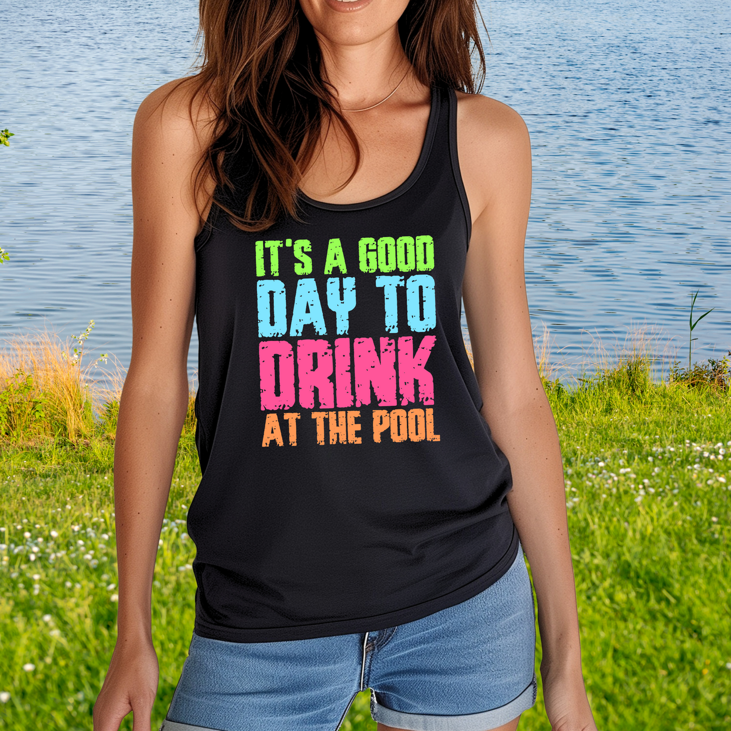 DTF - IT'S A GOOD DAY TO DRINK AT THE POOL