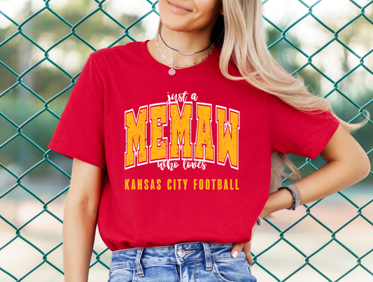 DTF - JUST A MEMAW WHO LOVES KANSAS CITY FOOTBALL