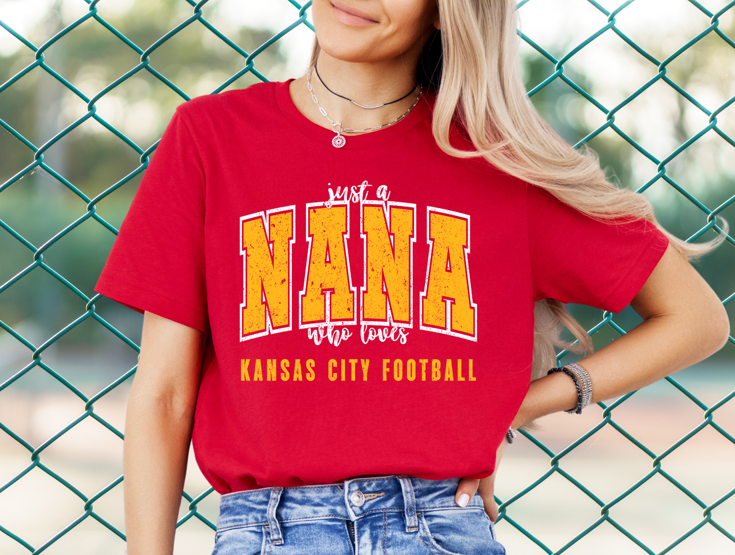 DTF - JUST A NANA WHO LOVES KANSAS CITY FOOTBALL