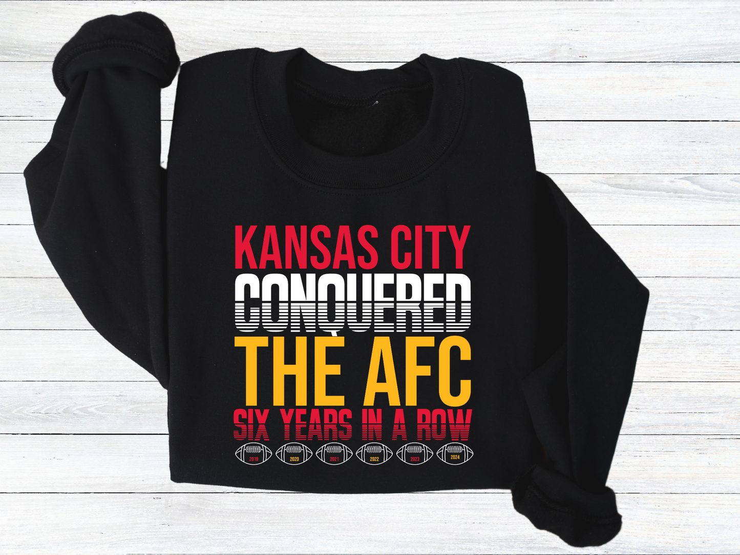 DTF - KANSAS CITY CONQUERED 6 YEARS (WHITE VERSION)