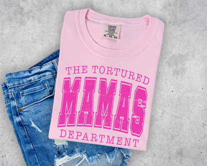 DTF - TORTURED MAMAS DEPARTMENT- HOT PINK