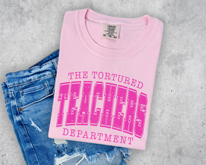 DTF - TORTURED TEACHERS DEPARTMENT - HOT PINK