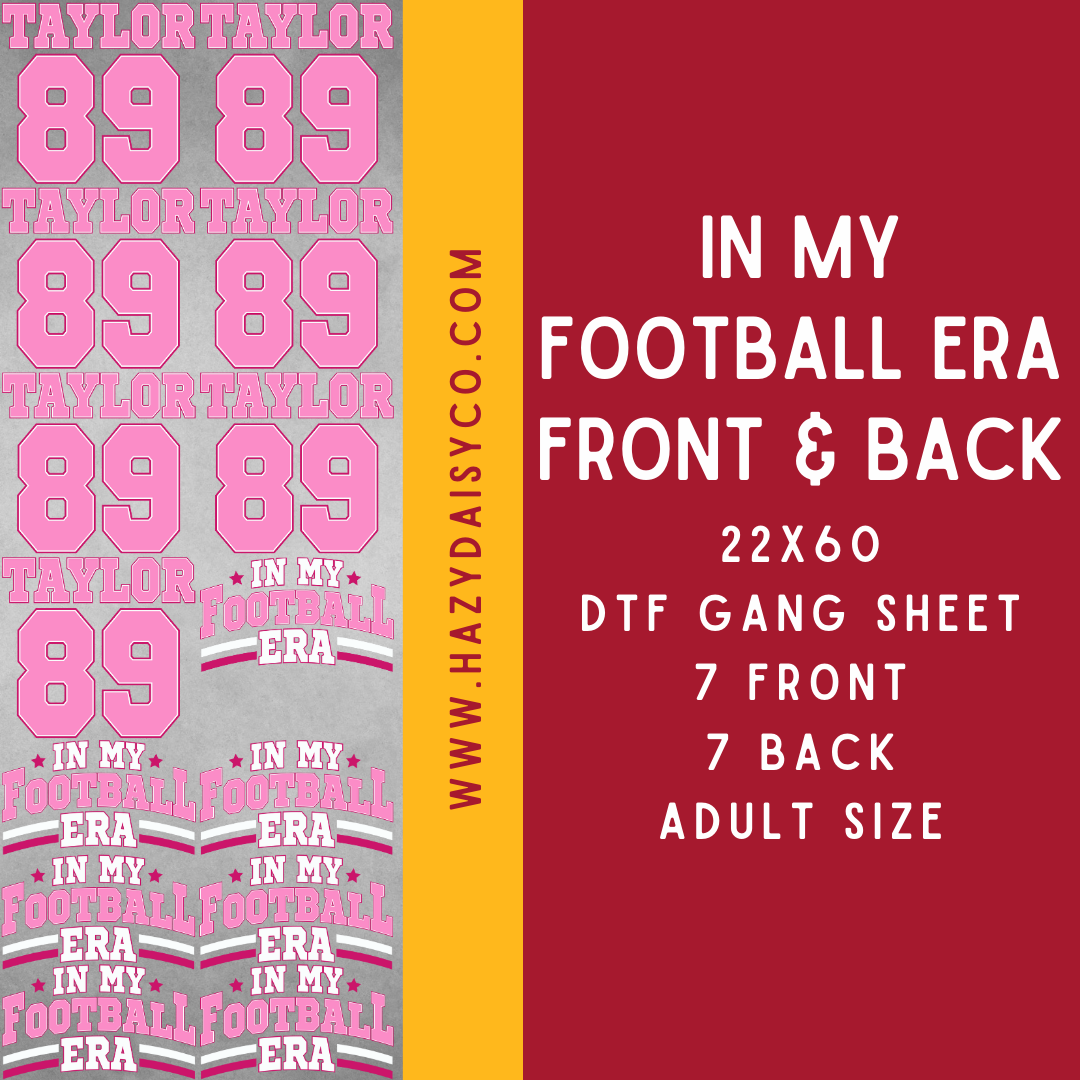 DTF PREMADE GANG SHEET - IN MY FOOTBALL ERA GIRLY